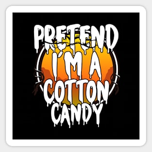 Pretend I'm A Cotton Candy Halloween Couples Costume Halloween Scary Happy Halloween Day 2021 Sticker